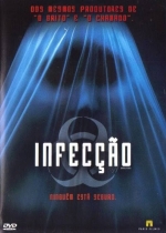 Cartaz oficial do filme Infecção