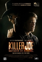 Cartaz oficial do filme Killer Joe - Matador de Aluguel