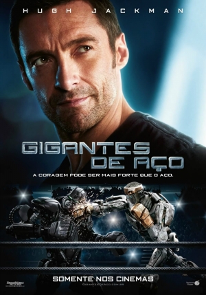 Cartaz oficial do filme Gigantes de Aço