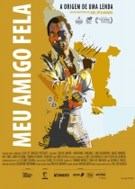 Cartaz oficial do filme Meu Amigo Fela