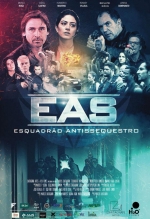 Cartaz oficial do filme EAS - Esquadrão Antissequestro