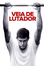 Cartaz oficial do filme Veia de Lutador (2009)