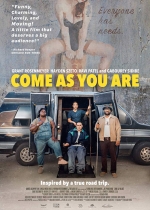 Cartaz oficial do filme Come As You Are