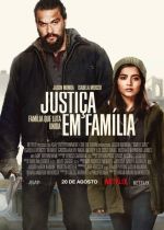 Cartaz oficial do filme Justiça em Família