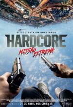 Cartaz do filme Hardcore: Missão Extrema