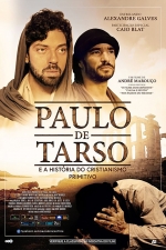 Cartaz oficial do filme Paulo de Tarso e a História do Cristianismo Primitivo