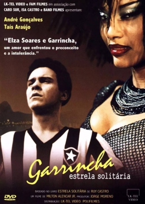 Garrincha: Estrela Solitária