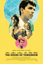 Cartaz oficial do filme The House of Tomorrow