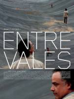 Entre Vales | Trailer oficial e sinopse