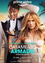 Cartaz oficial do filme Casamento Armado