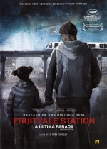 Cartaz oficial do filme Fruitvale Station - A Última Parada
