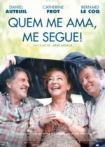Cartaz oficial do filme Quem Me Ama, Me Segue! 
