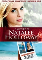Cartaz oficial do filme O Mistério De Natalee Holloway