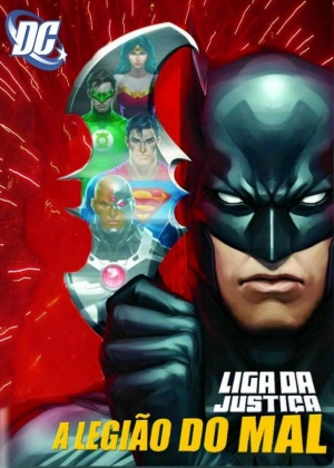 Cartaz oficial do filme Liga da Justiça: A Legião do Mal