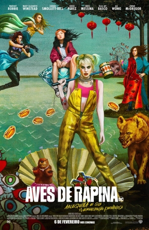 Cartaz oficial do filme Aves de Rapina: Arlequina e sua Emancipação Fantabulosa