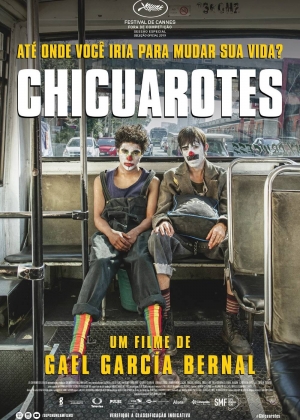 Cartaz oficial do filme Chicuarotes