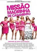 Cartaz do filme Missão Madrinha de Casamento