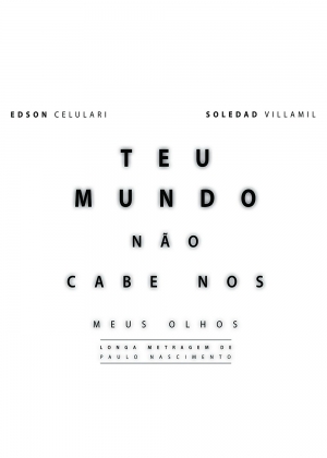 Cartaz oficial do filme Teu Mundo Não Cabe Nos Meus Olhos