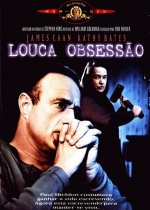 Cartaz oficial do filme Louca Obsessão