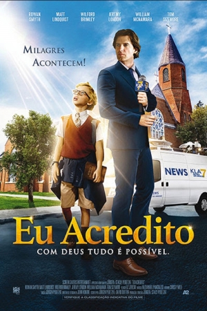 Cartaz oficial do filme Eu Acredito