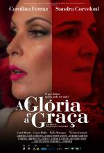 Cartaz do filme A Glória e a Graça