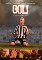 Cartaz oficial do filme Gol!: O Sonho Impossível