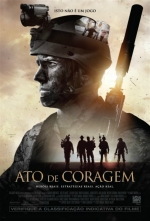 Cartaz oficial do filme Ato de Coragem 