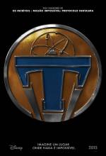 Cartaz oficial do filme Tomorrowland: Um Lugar Onde Nada é Impossível