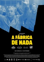 Cartaz oficial do filme A Fábrica de Nada