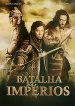 Cartaz oficial do filme Batalha dos Impérios 
