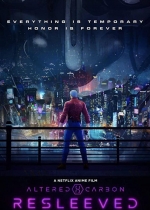 Cartaz oficial do filme Altered Carbon: Nova Capa