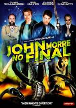 Cartaz do filme John Morre no Final