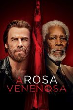 Cartaz do filme A Rosa Venenosa