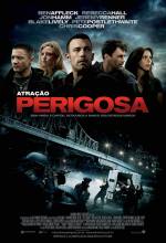 Atração Perigosa | Trailer legendado e sinopse